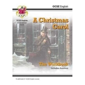 Image of New Grade 9-1 GCSE English - A Christmas Carol Workbook (includes Answers)