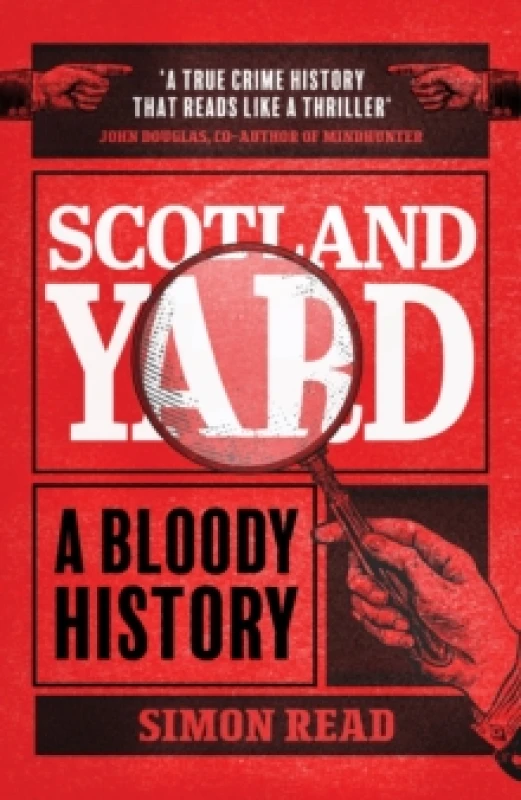 Image of Scotland Yard : A Bloody History Hardback
