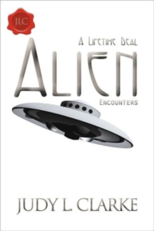 Image of Alien Encounters : A Lifetime Deal Paperback / softback