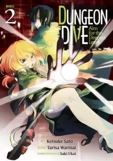 Image of DUNGEON DIVE: Aim for the Deepest Level (Manga) Vol. 2