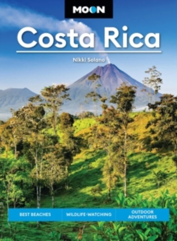 Image of Moon Costa Rica (Fourth Edition) : Best Beaches, Wildlife-Watching, Outdoor Adventures Paperback / softback