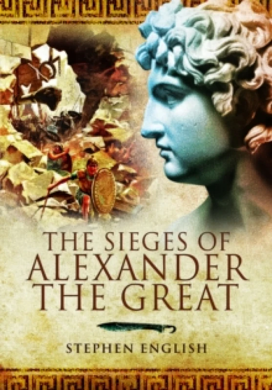 Image of The Sieges of Alexander the Great. Paperback. By Stephen English Books