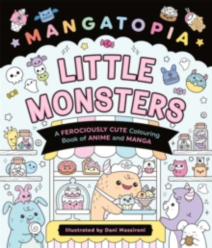 Image of Mangatopia Little Monsters. Paperback. By Daniela Massironi Books