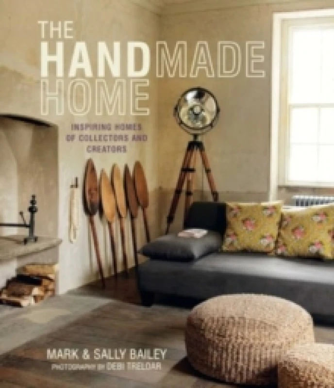 Image of The Handmade Home : Inspiring Homes of Collectors and Creators Hardback