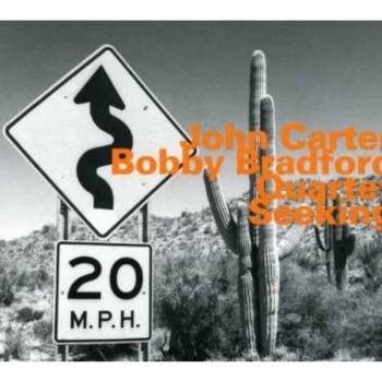 Image of John Carter - Bobby Bradford Quartet - Seeking CD