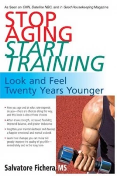Image of Stop Aging Start Training by Salvatore Fichera Paperback