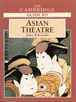 Image of The Cambridge Guide to Asian Theatre by James R. Brandon Paperback