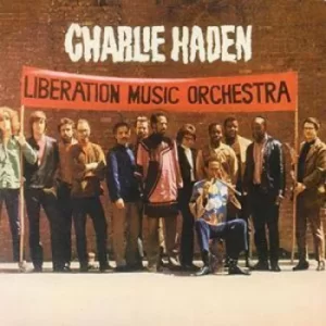 Image of Liberation Music Orchestra by Charlie Haden CD Album