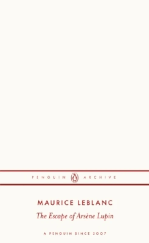 Image of The Escape of Arsene Lupin. Paperback. By Maurice Leblanc Books