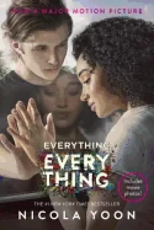 Image of everything everything movie tie in edition