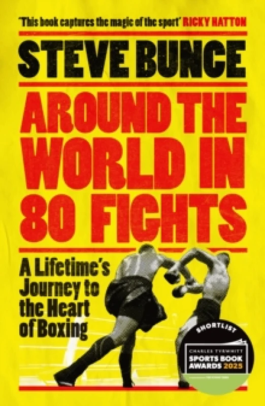 Image of Around the World in 80 Fights. Paperback. By Steve Bunce Books