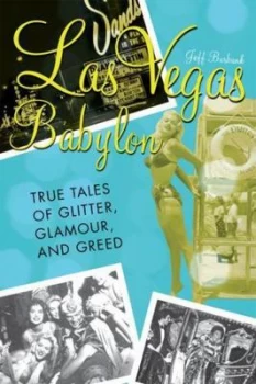 Image of Las Vegas Babylon by Jeff Burbank Paperback