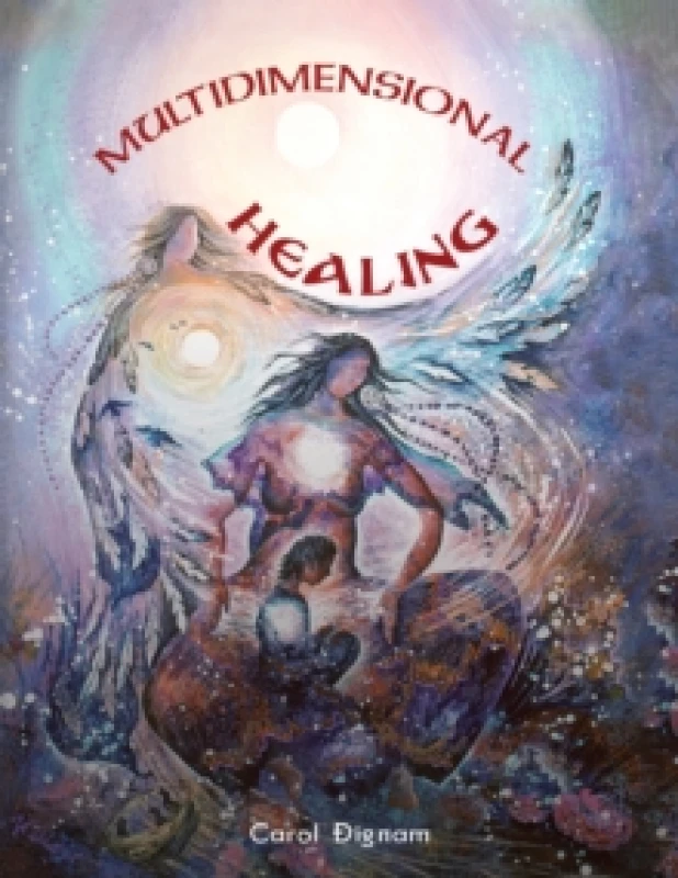 Image of Multidimensional Healing Paperback / softback