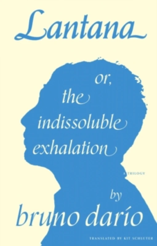 Image of Lantana or, the Indissoluble Exhalation Paperback / softback