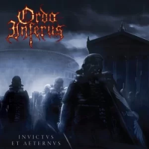 Image of Invictus Et Aeternus by Ordo Inferus Vinyl Album