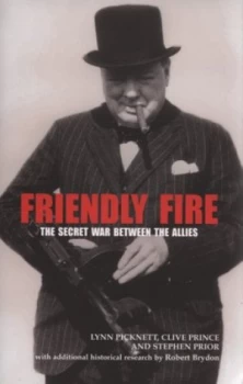 Image of Friendly Fire by Clive Prince Hardback