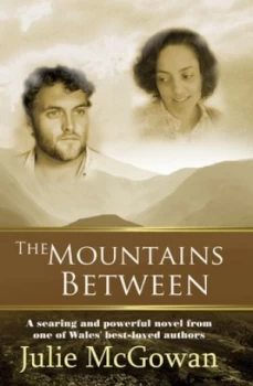 Image of The Mountains between by Julie Mcgowan Paperback