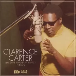 Image of The Fame Singles 1966-70 - Volume 1 by Clarence Carter CD Album