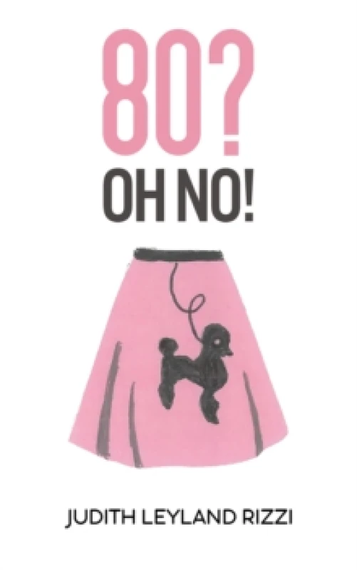 Image of 80? Oh No! Paperback / softback