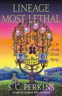 Image of Lineage Most Lethal : An Ancestry Detective Mystery
