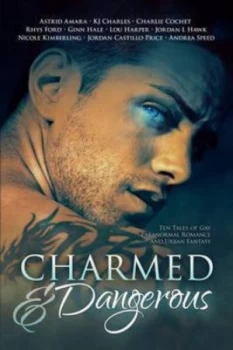 Image of Charmed and Dangerous by Jordan Castillo Price Paperback