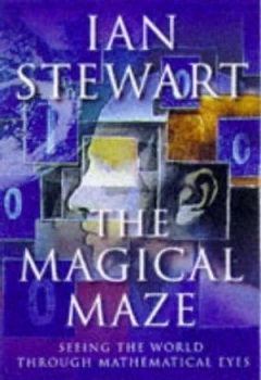 Image of The Magical Maze by Ian Stewart Hardback