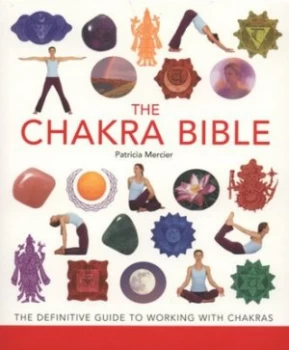 Image of The Chakra Bible by Patricia Mercier Paperback