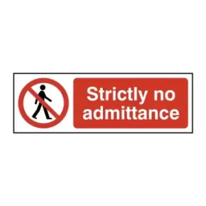 Image of Strictly No Admittance - RPVC (600 x 200mm)