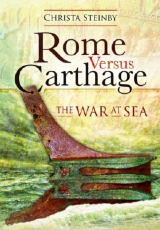 Image of Rome Versus Carthage : The War at Sea Paperback / softback