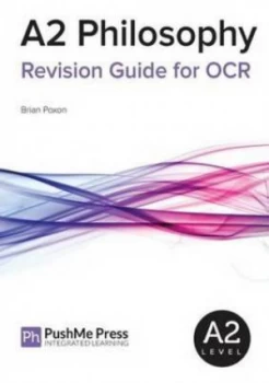 Image of A2 Philosophy Revision Guide for Ocr by Brian Poxon Paperback