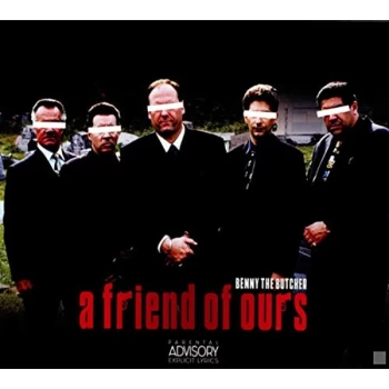 Image of Benny The Butcher - A Friend of Ours CD