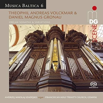 Image of Andrzej Mikolaj Szadejko - Theophil Andreas Volckmar/Daniel Magnus Gronau: Organ Sonatas... CD