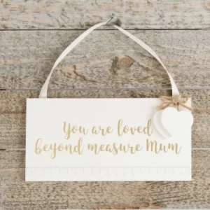 Image of You Are Loved Beyond Measure Hanging Plaque