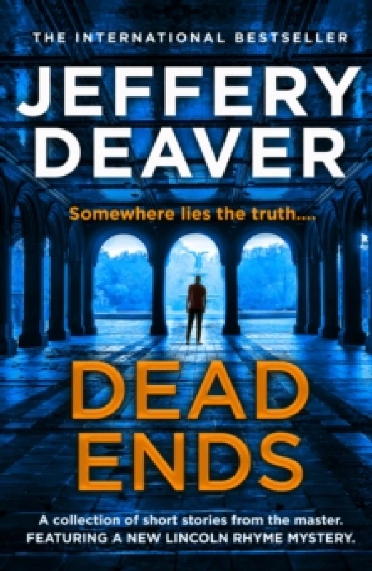 Image of Dead Ends. Hardback. By Jeffery Deaver Books