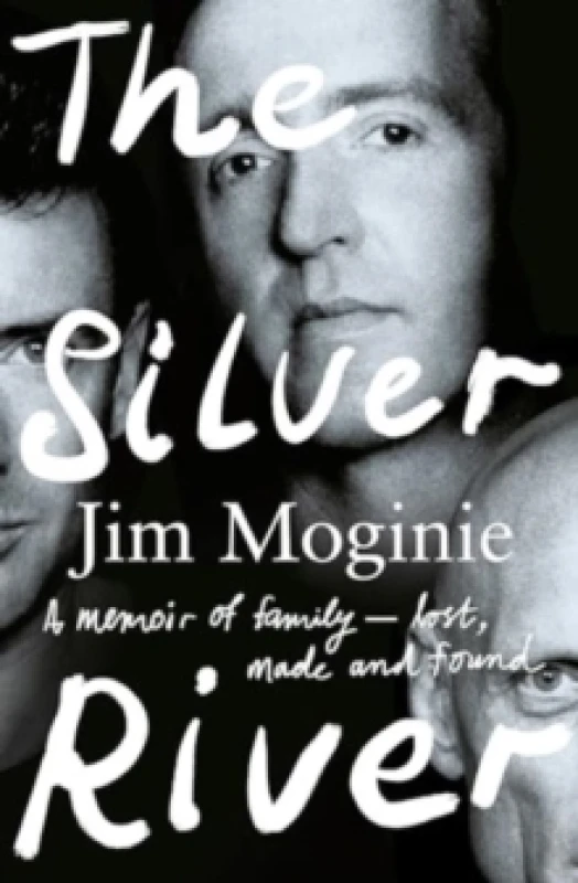 Image of The Silver River: A memoir of family - lost, made and found - from the Midnight Oil founding member, for readers of Dave Grohl, Tim Rogers and Rick Ru