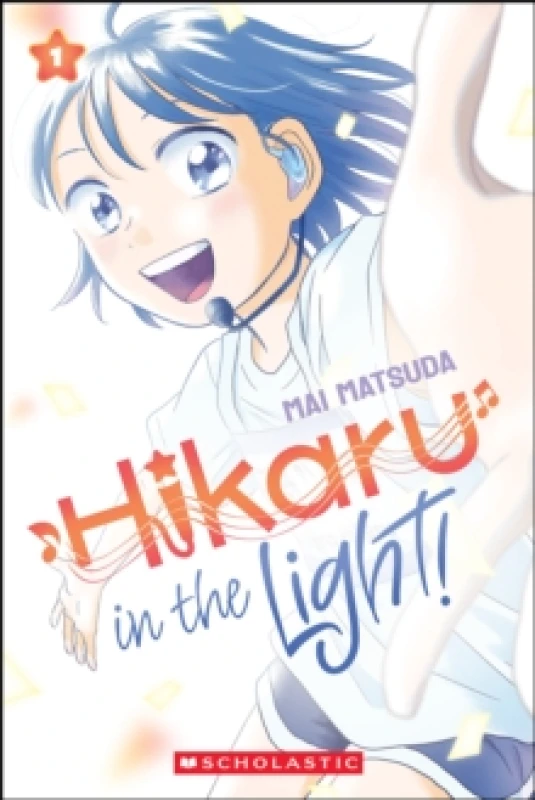 Image of Hikaru in the Light! (Volume 1) Paperback / softback