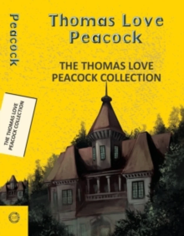 Image of The Thomas Love Peacock Collection Paperback / softback