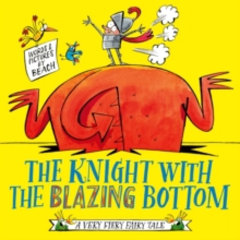 Image of The Knight With the Blazing Bottom : The next book in the explosively bestselling series! Volume 2 Paperback / softback