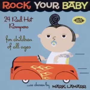 Image of Various Artists - Rock Your Baby: 24 Red Hot Rompers for Children of All Ages CD Album - Used
