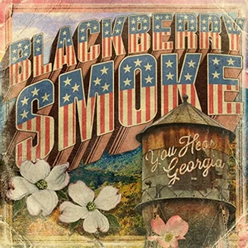 Image of Blackberry Smoke - You Hear Georgia Vinyl