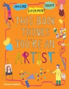 Image of This Book Thinks You're an Artist