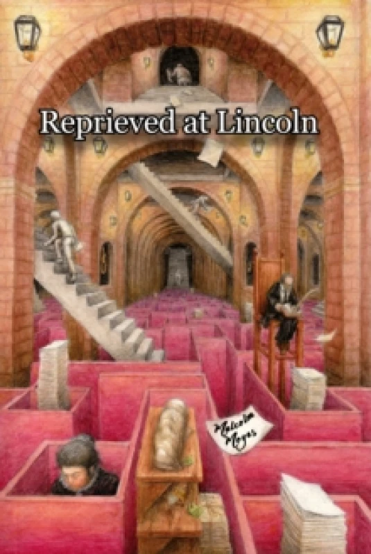 Image of Reprieved at Lincoln : Lucy Ann Buxton, Emma Wade and Selina Stanhope Paperback / softback