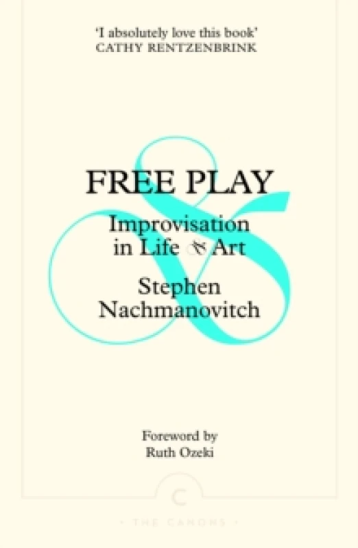 Image of Free Play : Improvisation in Life and Art Paperback / softback