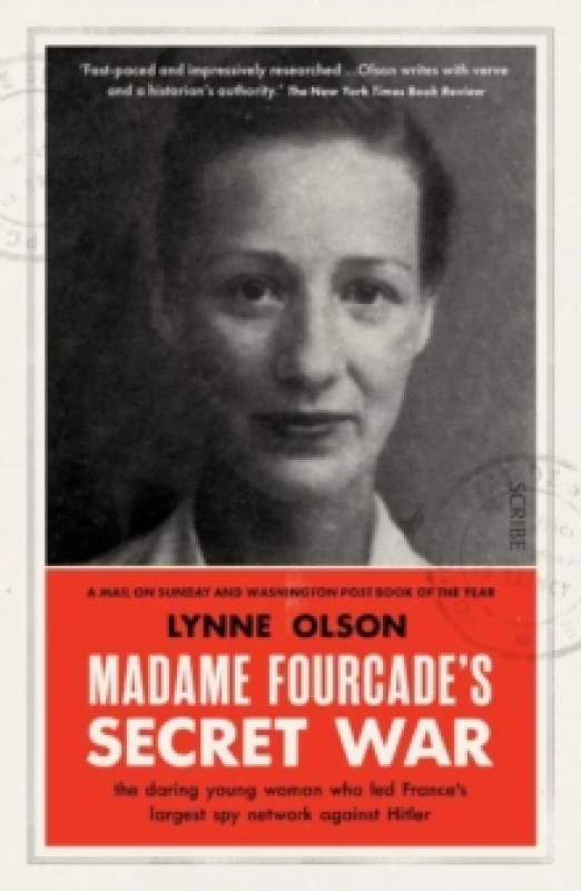 Image of Madame Fourcades Secret War : the daring young woman who LED Frances largest spy network against Hitler Paperback / softback