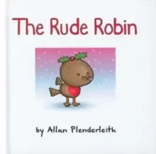 Image of The Rude Robin
