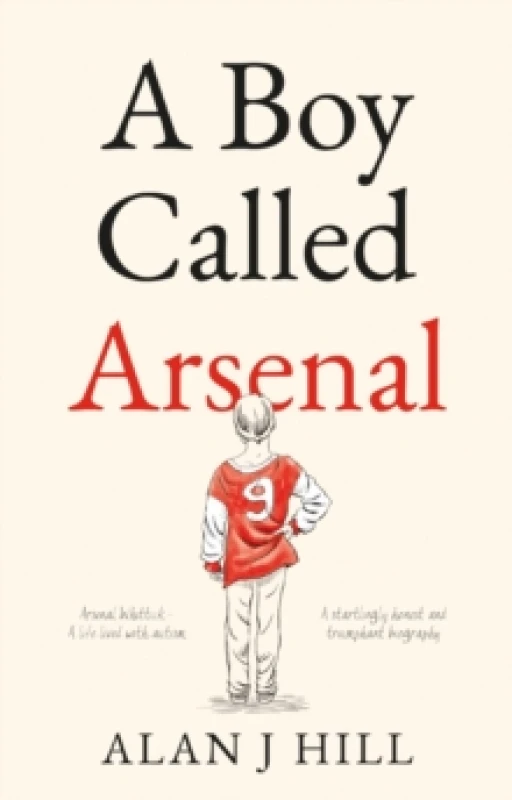 Image of A Boy Called Arsenal Paperback / softback