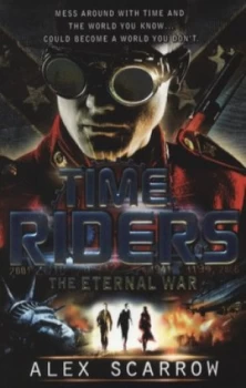 Image of The Eternal War by Alex Scarrow Paperback