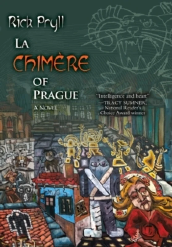 Image of La Chimere of Prague. Hardback. By Rick Pryll Books