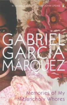 Image of Memories of My Melancholy Whores by Gabriel Garcia Marquez Book
