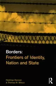 Image of Borders Frontiers of Identity Nation and State